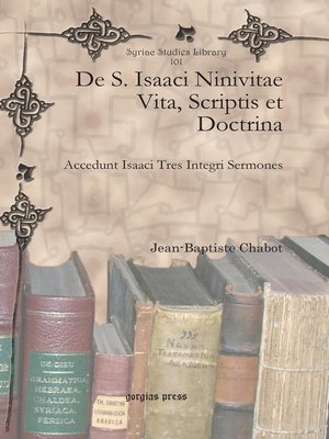 cover image of De S. Isaaci Ninivitae Vita, Scriptis et Doctrina
